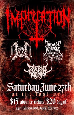 IMPRECATION, PIOUS LEVUS, TRENCH WARFARE, PUTRID WOMB