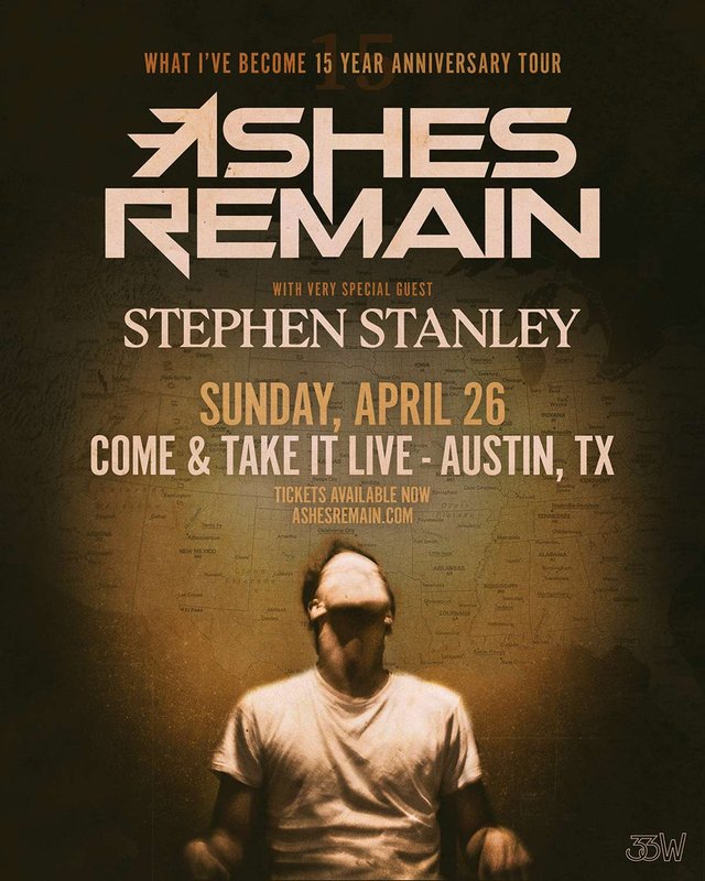 ASHES REMAIN: ‘What I’ve Become’ 15 Year Anniversary Tour