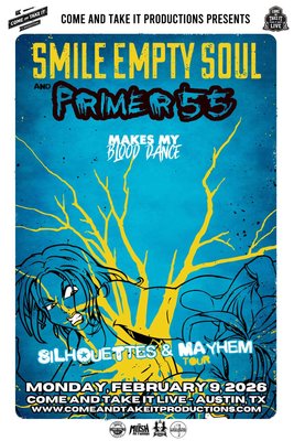 SMILE EMPTY SOUL and PRIMER 55