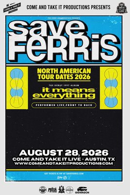 SAVE FERRIS: ‘It Means Everything’ 29-Year Anniversary Tour