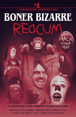 BONER BIZARRE: Redcum (A Tribute to Stephen King)
