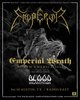 Emperor: The Emperial Wrath Tour with Blood Incantation, 2026