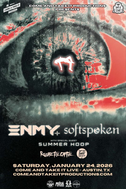 ENMY / SOFTSPOKEN (Rescheduled)